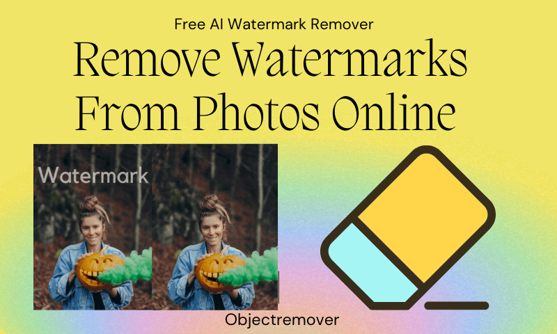 Free AI Watermark Remover: Remove Watermarks From Photos Online with AI